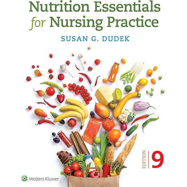 Nutrition Essentials for Nursing Practice: 9781496356109